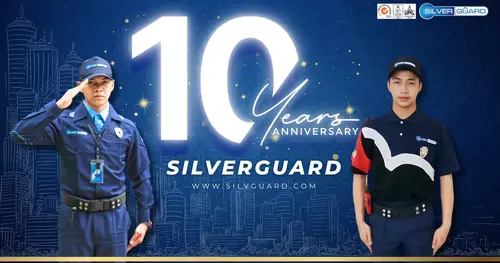 ครบรอบ 10 ปีแห่งความภาคภูมิใจ บริษัท รักษาความปลอดภัย ซิลเวอร์ การ์ด จำกัด