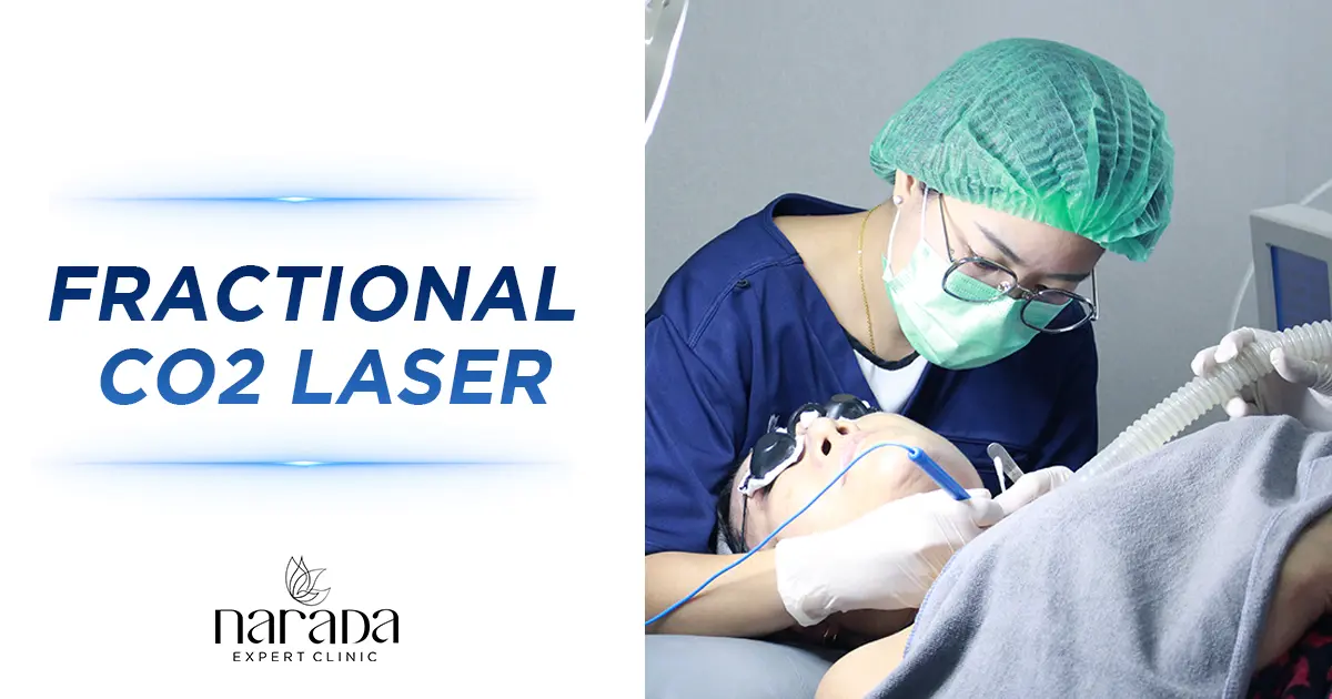 Fractional CO2 laser ที่ นารดาคลินิก