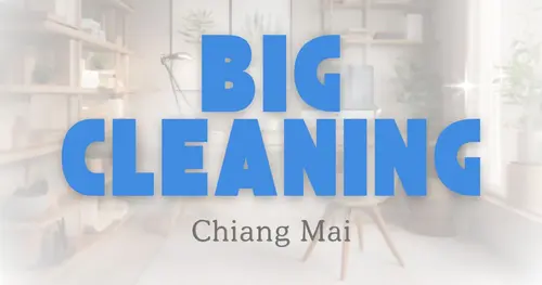 เปลี่ยนบ้านให้เป็นพื้นที่แห่งความสุขและสุขภาพดี ด้วยบริการ Big Cleaning มืออาชีพในเชียงใหม่