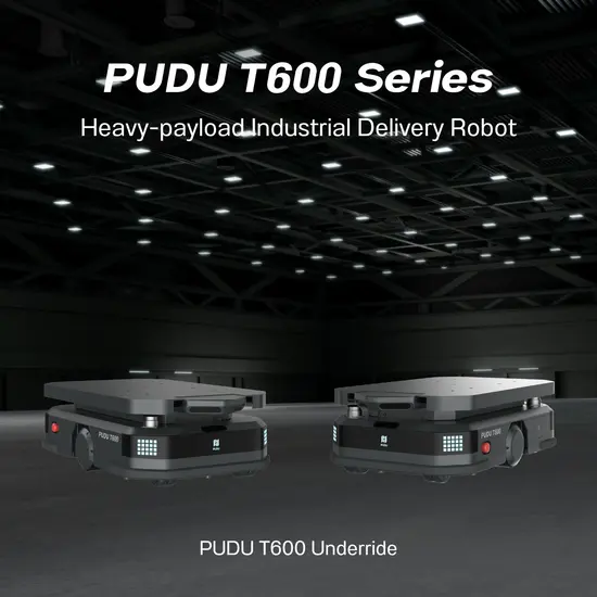 Pudu T600 Underride หุ่นยนต์ขนส่งคลังสินค้าอัตโนมัติ